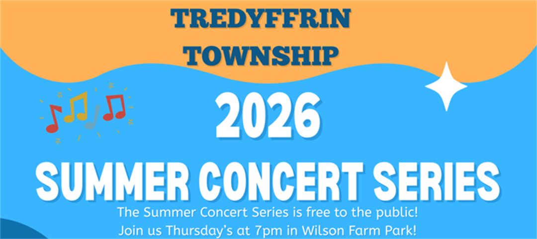 Summer Concert Series Tredyffrin Township